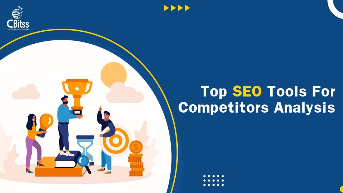 Top SEO tools for competitors analysis